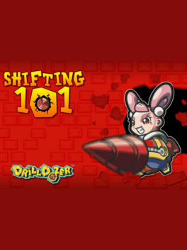Drill Dozer: Shifting 101 Cover