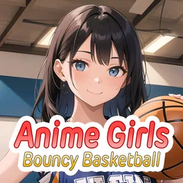 Anime Girls: Bouncy Basketball image