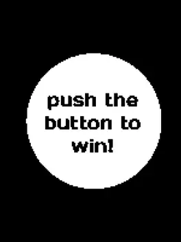 Push the Button to Win