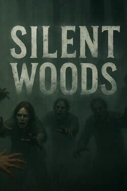 Silent Woods