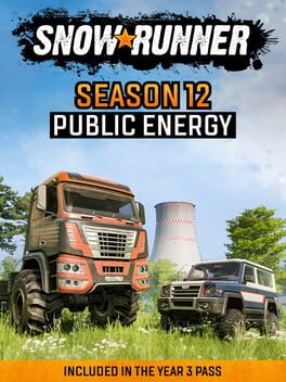 SnowRunner: Season 12 - Public Energy