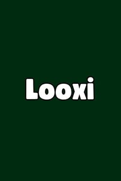 Looxi