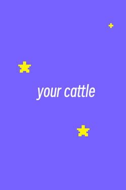Your Cattle