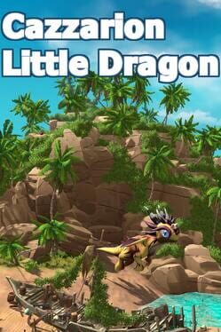 Cazzarion: Little Dragon
