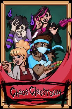 Chaos Classroom