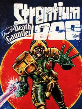 Strontium Dog and the Death Gauntlet