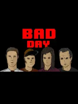 Bad Day