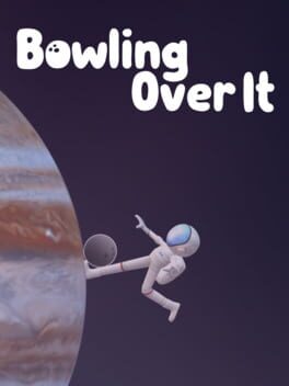 Bowling Over It