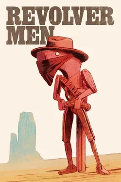 Revolvermen