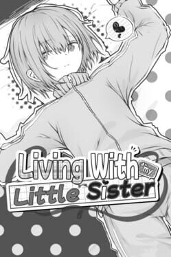 Living with My Little Sister