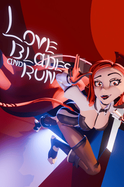 Love Blades and Run Cover