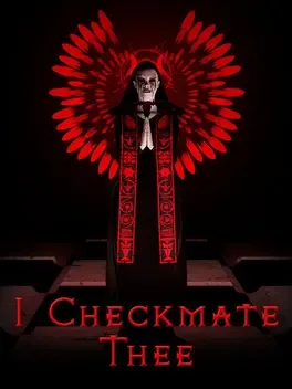 I Checkmate Thee