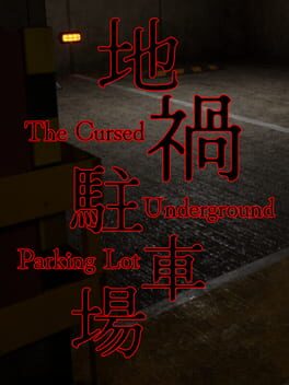 The Cursed Underground Parking Lot