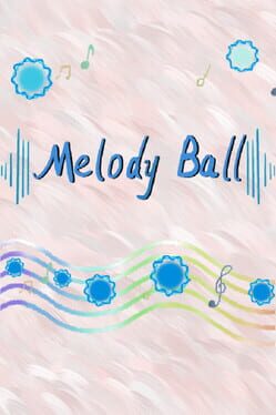 Melody Ball