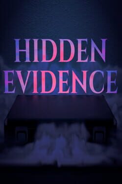 Hidden Evidence