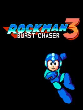 Rockman 3: Burst Chaser