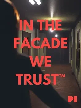 Portada de IN THE FACADE WE TRUST