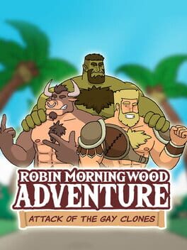 Robin Morningwood Adventure: Attack of the Gay Clones Game Cover Artwork