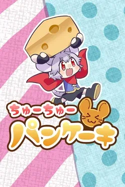 ChuChu Pancake
