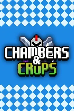 Chambers & Crops