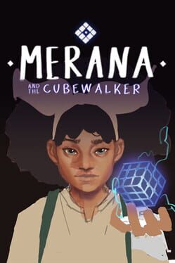 Merana and the Cubewalker