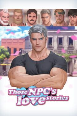 Those Npc's Love Stories