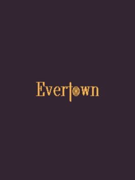 Evertown Game Cover Artwork