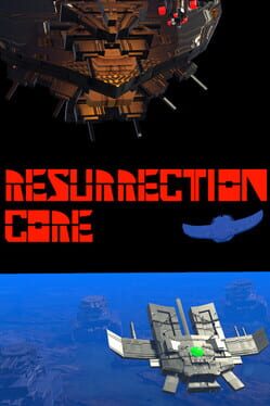Resurrection Core