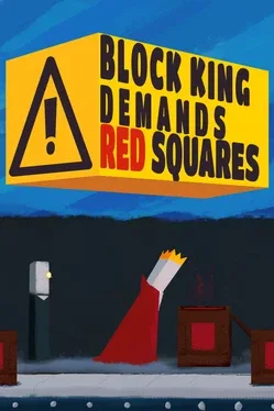 Block King Demands Red Squares