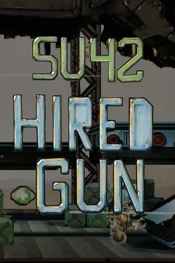 SU42: Hired Gun