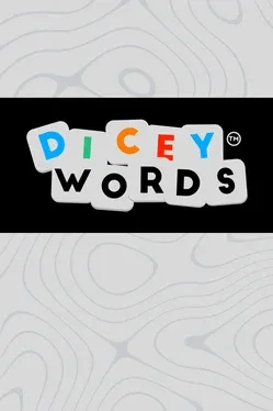 Dicey Words