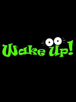 WakeUp!