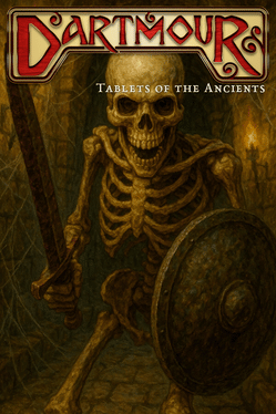 Dartmour: Tablets of the Ancients
