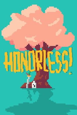 Honorless!