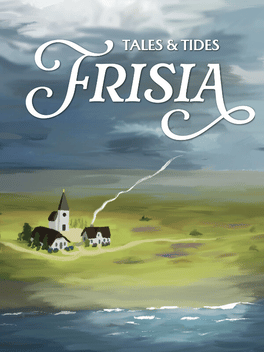 Frisia: Tales & Tides
