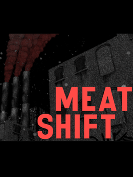 Meat Shift