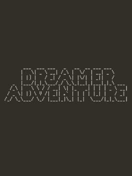 Dreamer Adventure