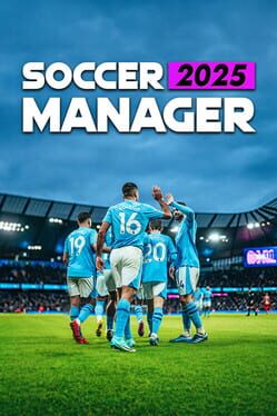 Soccer Manager 2025