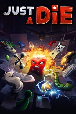 Just a Die (TBD)