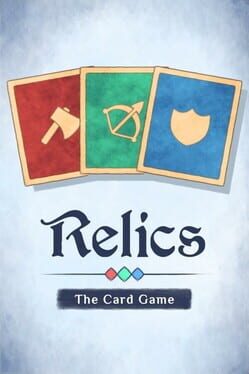 Relics: The Card Game
