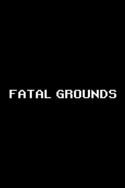 Fatal Grounds