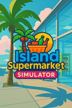 Island Supermarket Simulator