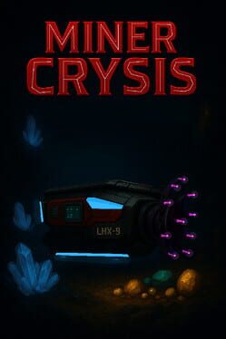 Miner Crysis