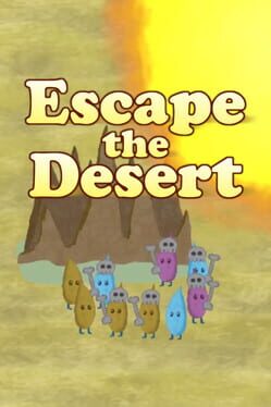 Escape the Desert