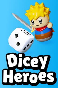 Dicey Heroes