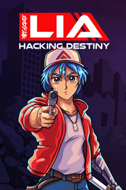 Lia: Hacking Destiny Cover