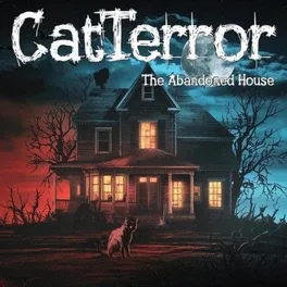 CatTerror: The Abandoned House image
