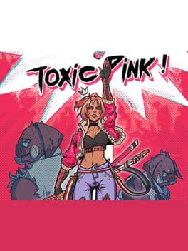 Toxic Pink!