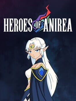 Heroes of Anirea