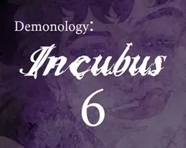 Demonology: Incubus: Chapter 6 game cover